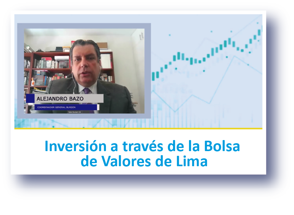 Ver video de Inversión a través de la Bolsa de Valores de Lima